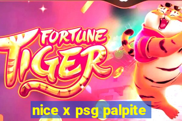 nice x psg palpite